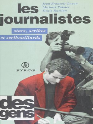 cover image of Les journalistes
